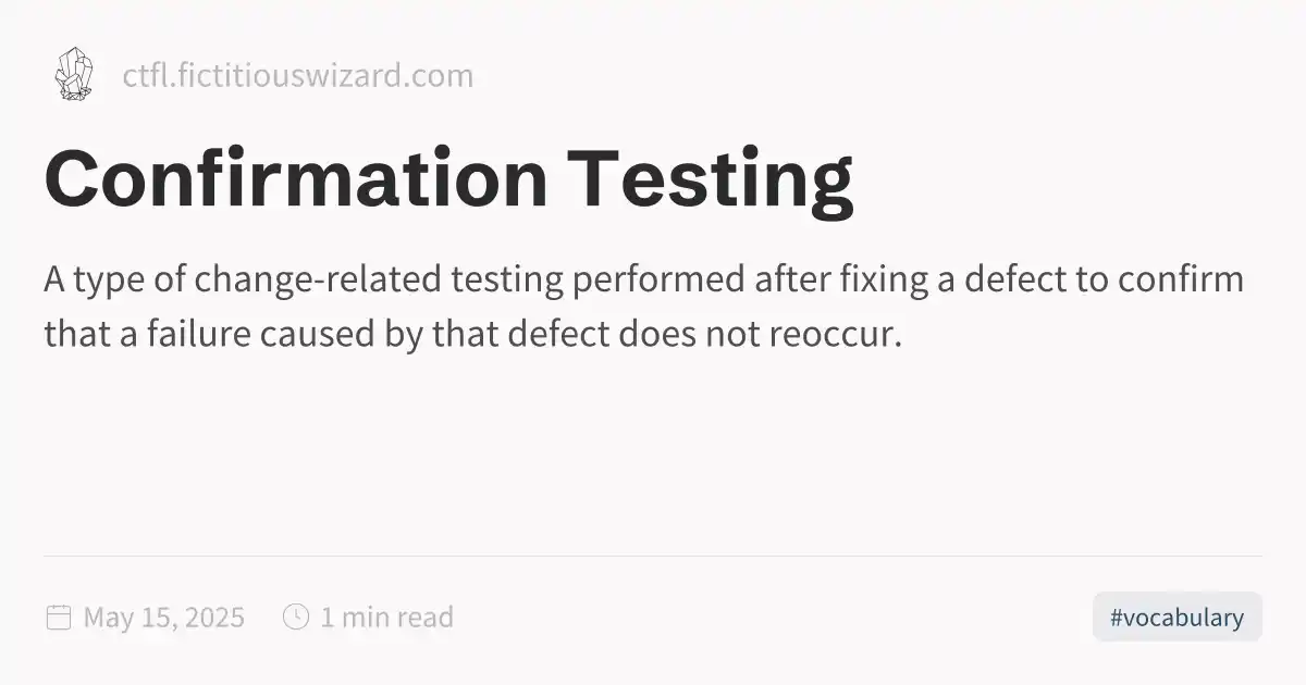 Confirmation Testing
