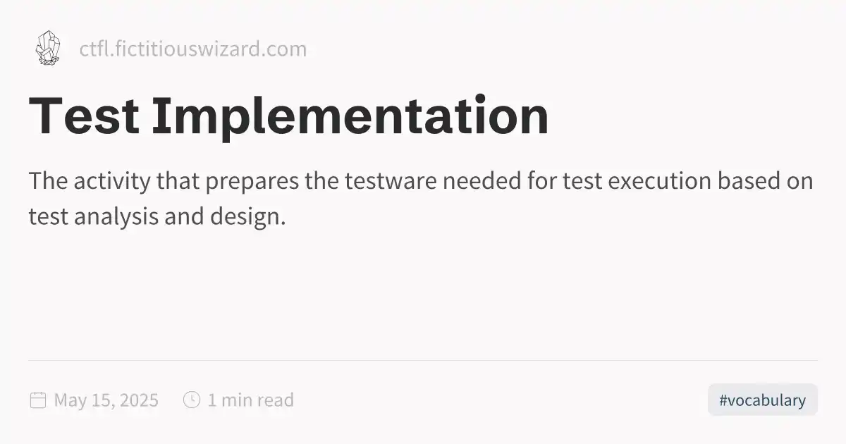 Test Implementation